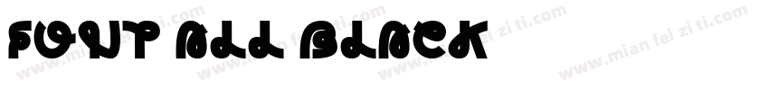 FONT ALL BLACK字体转换